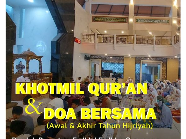 KHOTMIL QUR'AN & DOA BERSAMA (akhir & awal tahun)