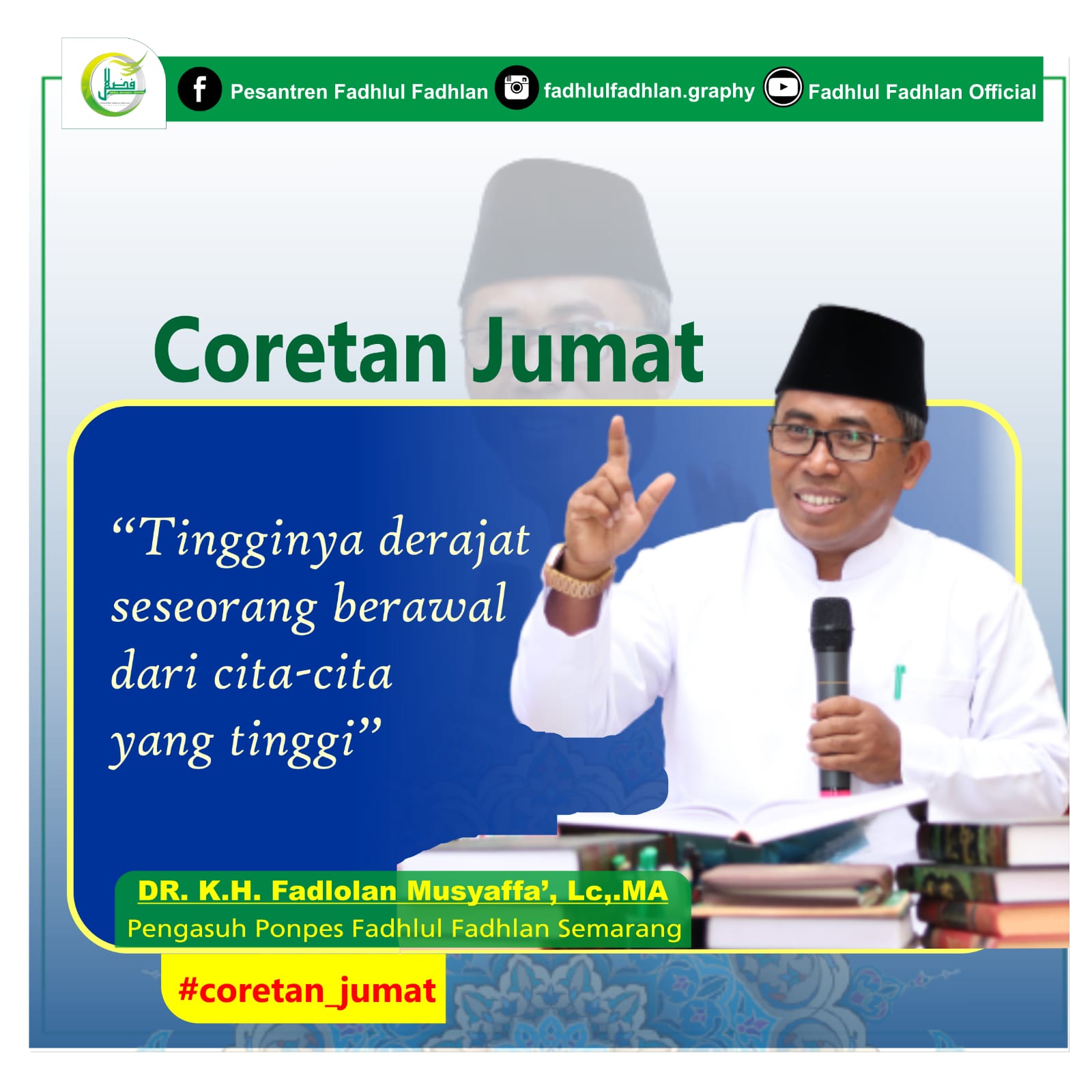 Tingginya Derajat Seseorang Berawal Dari Cita-cita yang Tinggi