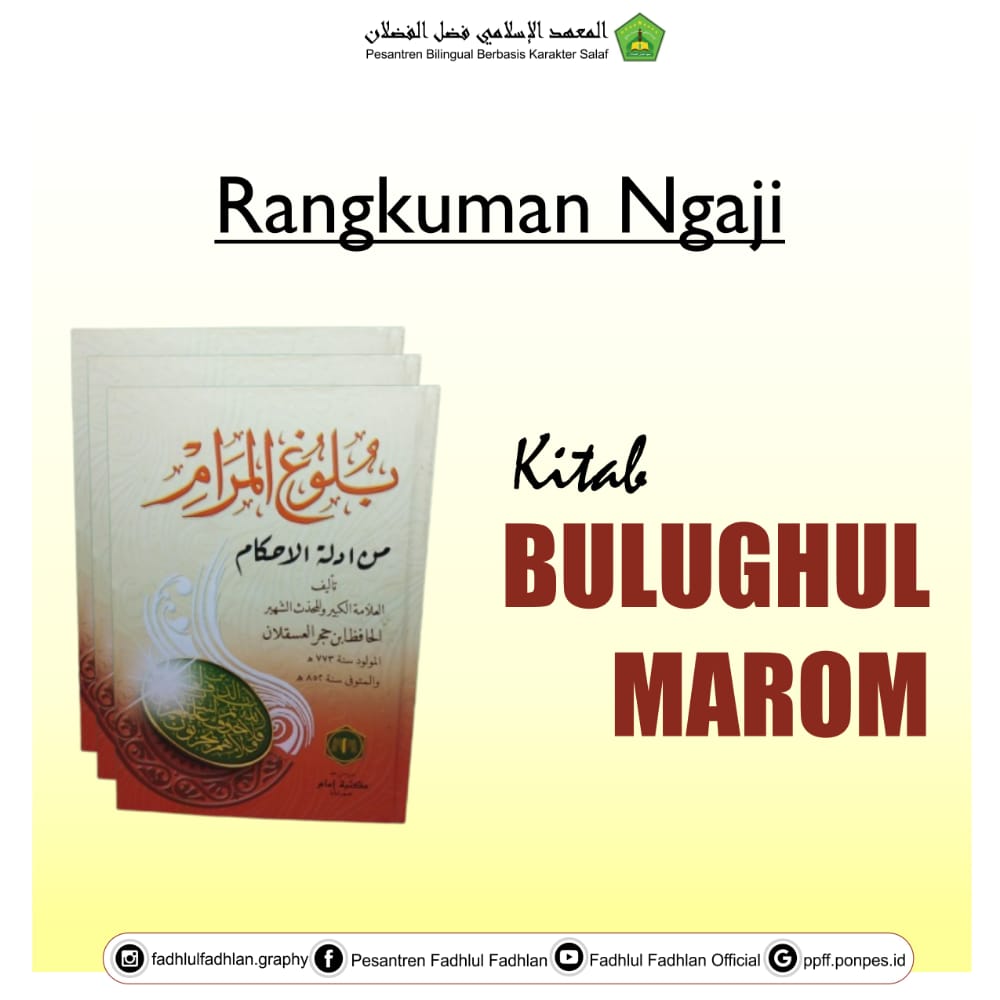 Rangkuman Kitab Bulughul Maram hadist 81-87