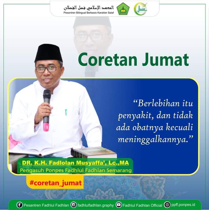 "Berlebihan itu Penyakit, dan Tidak Ada Obatnya Kecuali Meninggalkannya."