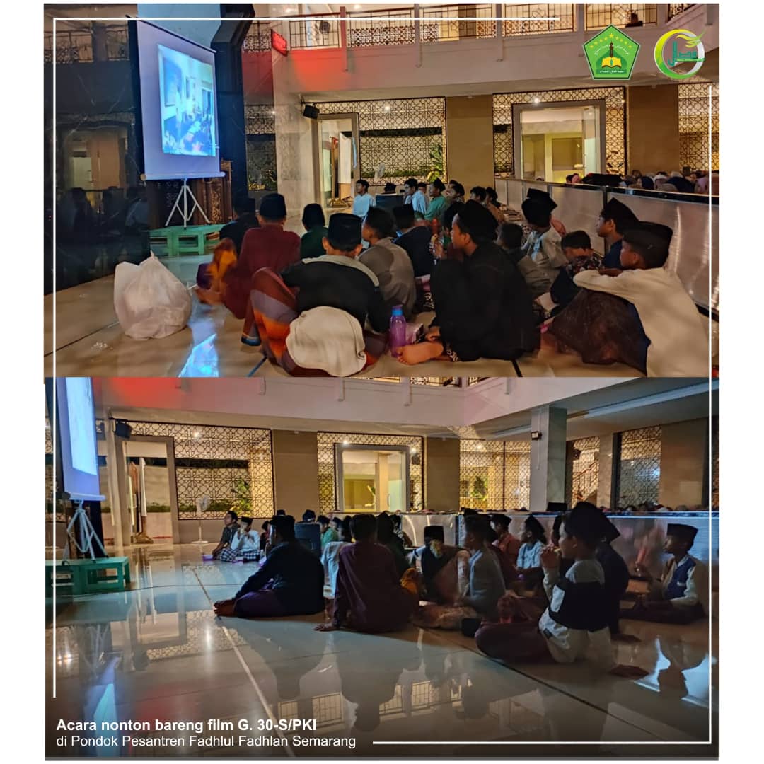 Pesantren Fadhlul Fadhlan Mengadakan Acara Nobar Film G. 30-S/PKI