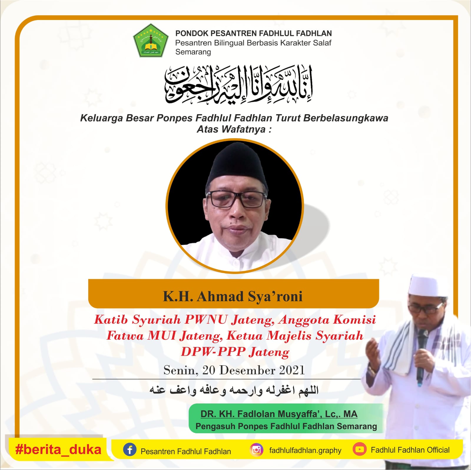 Kabar Duka Atas Wafatnya KH Ahmad Sya'roni, Katib Syuriah PWNU Jateng, Anggota Komisi Fatwa MUI Jateng, Ketua Majelis Syariah DPW-PPP Jateng
