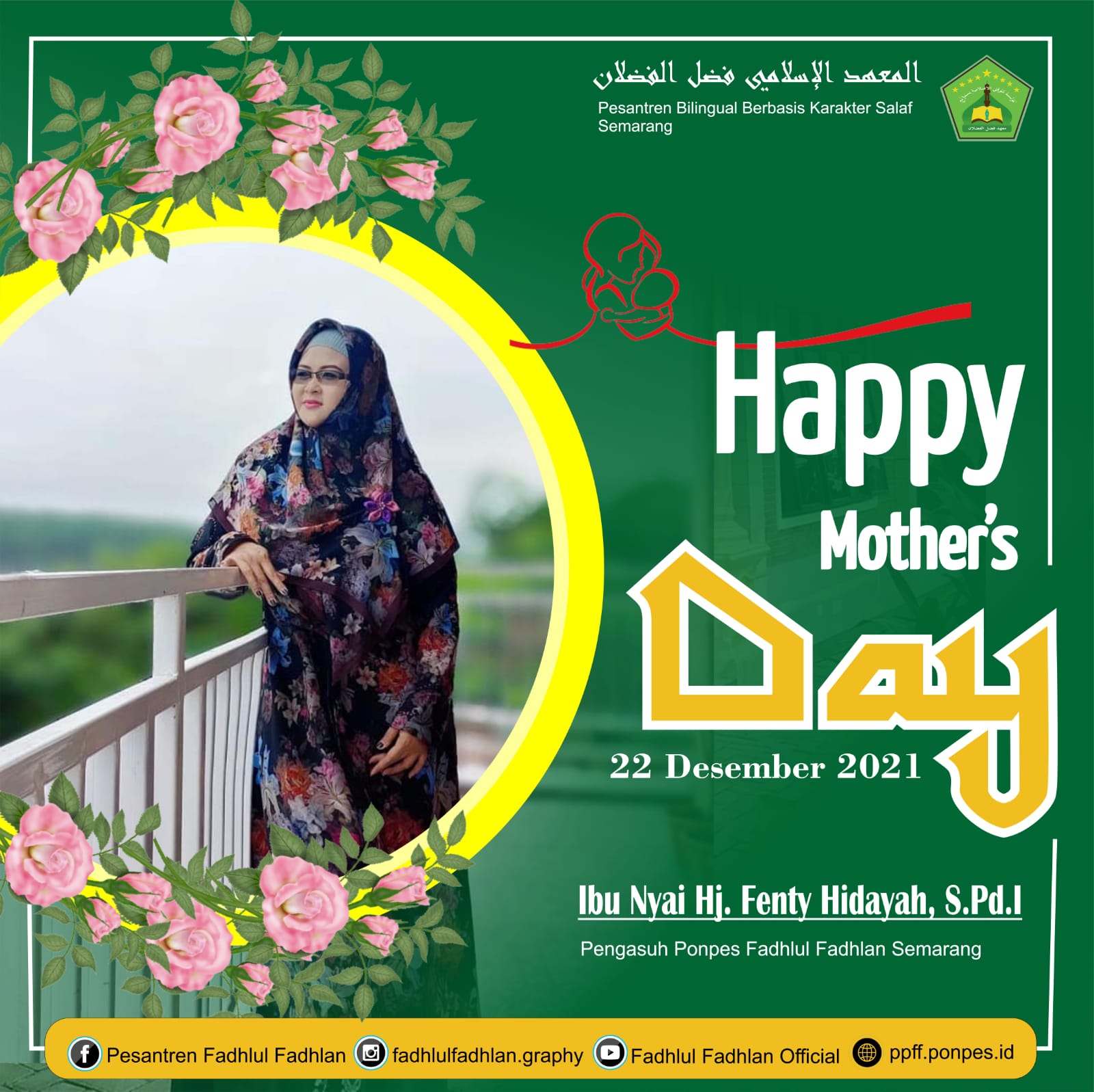 Happy Mother's Day untuk Ibu Nyai Hj. Fenty Hidayah