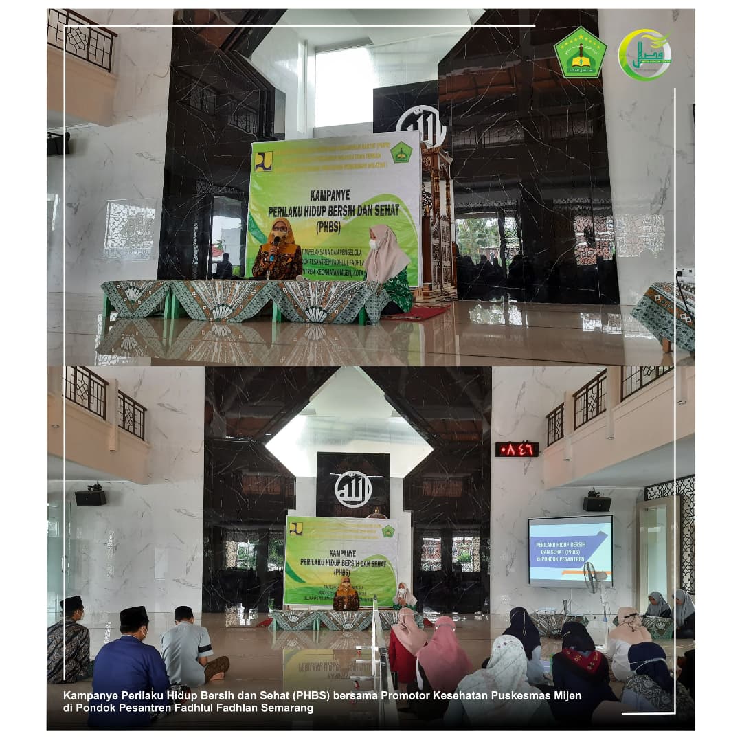 Pondok Pesantren Fadhlul Fadhlan (Pesantren Bilingual Karakter Salaf) adakan Kampanye Perilaku Hidup Bersih dan Sehat (PHBS) bersama Promotor Kesehatan Puskesmas Mijen Pondok Pesantren Fadhlul Fadhlan (Pesantren Bilingual Karakter Salaf) adakan Kampanye Perilaku Hidup Bersih dan Sehat (PHBS) bersama Promotor Kesehatan Puskesmas Mijen