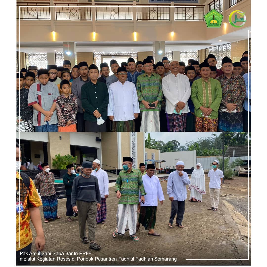 Pak Arsul Sani Sapa Santri PPFF melalui Kegiatan Reses di Pondok Pesantren Fadhlul Fadhlan (Pondok Pesantren Bilingual Berbasis Karakter Salaf)