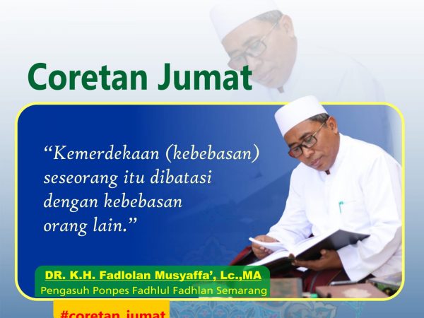 Kemerdekaan (kebebasan) Seseorang itu Dibatasi dengan Kebebasan Orang Lain