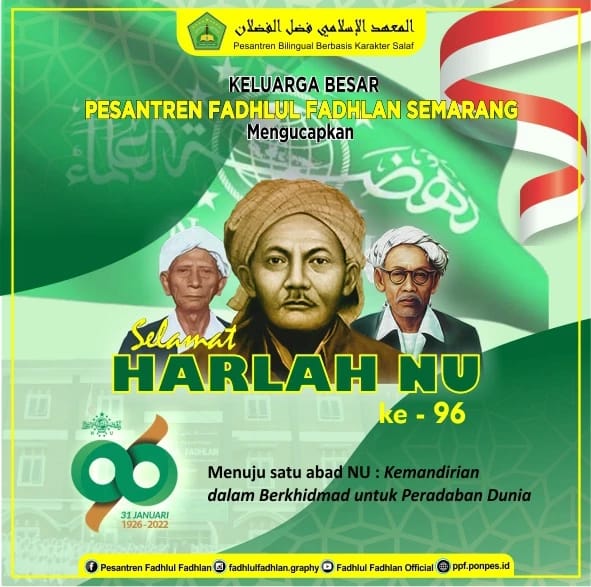 Selamat Harlah NU ke-96 "Kemandirian dalam Berkhidmad untuk Peradaban Dunia"