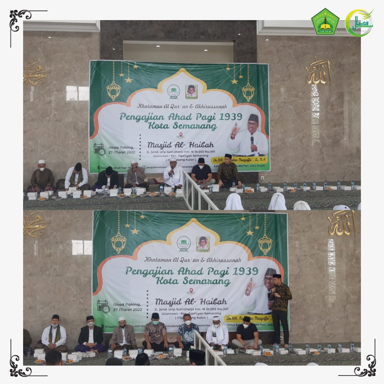 Khataman Al-Qur'an dan Akhirusanah Pengajian Ahad Pagi 1939 Masjid Al-Haibah Undang DR. K.H Fadlolan Musyaffa' Lc., MA. Pengasuh Pondok Pesantren Fadhlul Fadhlan (Pesantren Bilingual Berbasis Karakter Salaf) Semarang Khataman Al-Qur'an dan Akhirusanah Pengajian Ahad Pagi 1939 Masjid Al-Haibah Undang DR. K.H Fadlolan Musyaffa' Lc., MA. Pengasuh Pondok Pesantren Fadhlul Fadhlan (Pesantren Bilingual Berbasis Karakter Salaf) Semarang