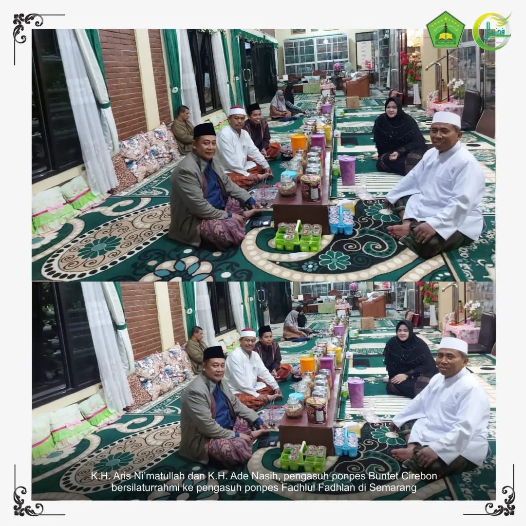 Dua Cucu Kyai Abbas Buntet Besilaturrahmi Lepas Kangen ke Pengasuh Pondok Pesantren Fadhlul Fadhlan Semarang Dr. K.H. Fadlolan Musyaffa', Lc., MA.