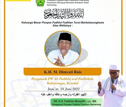 Turut Berduka Atas Wafatnya KH. M. Dimyati Rois