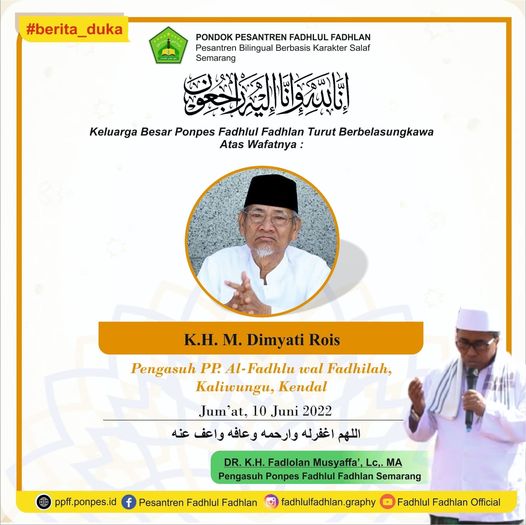 Turut Berduka Atas Wafatnya KH. M. Dimyati Rois