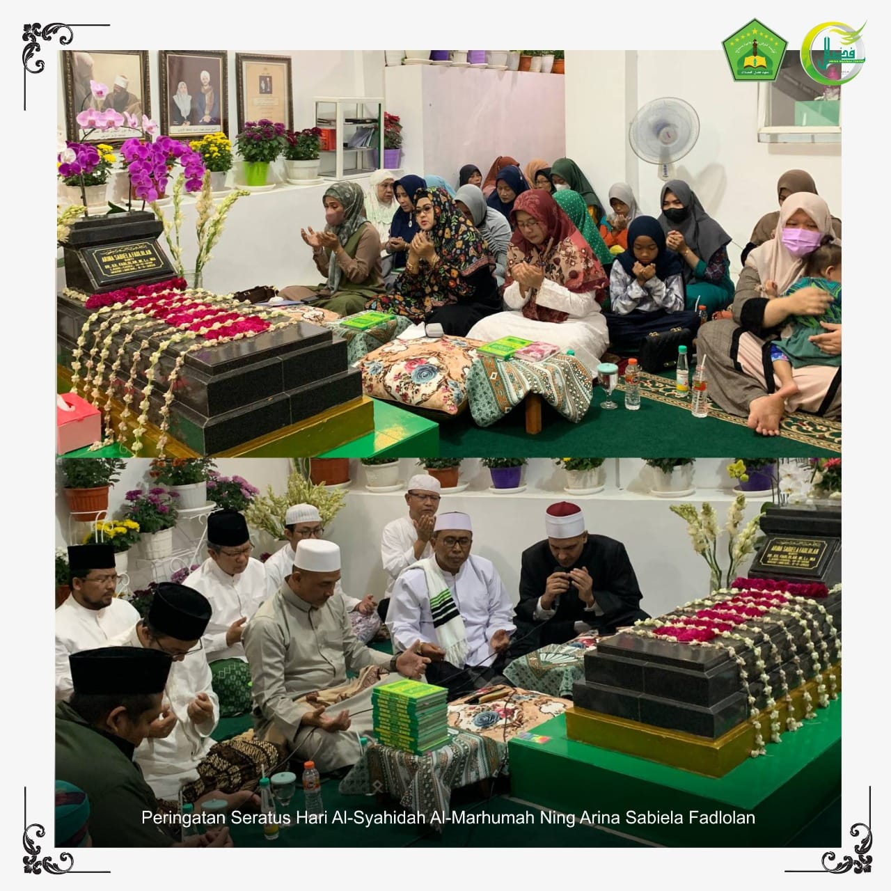 Haflah 100 Hari Al-Marhumah As-Syahidah Ning Arina Sabiela Fadlolan