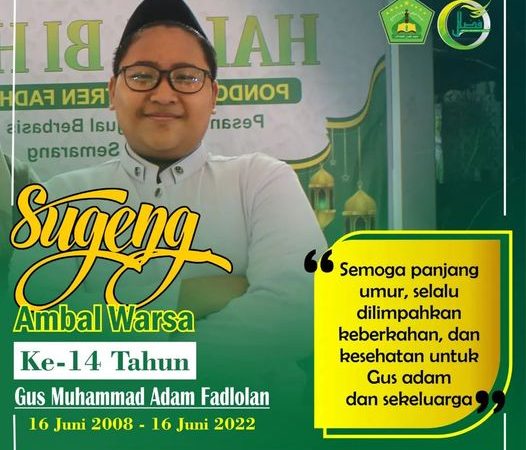 Khataman Al Qur'an & Tasyakuran Milad Gus Adam Fadlolan