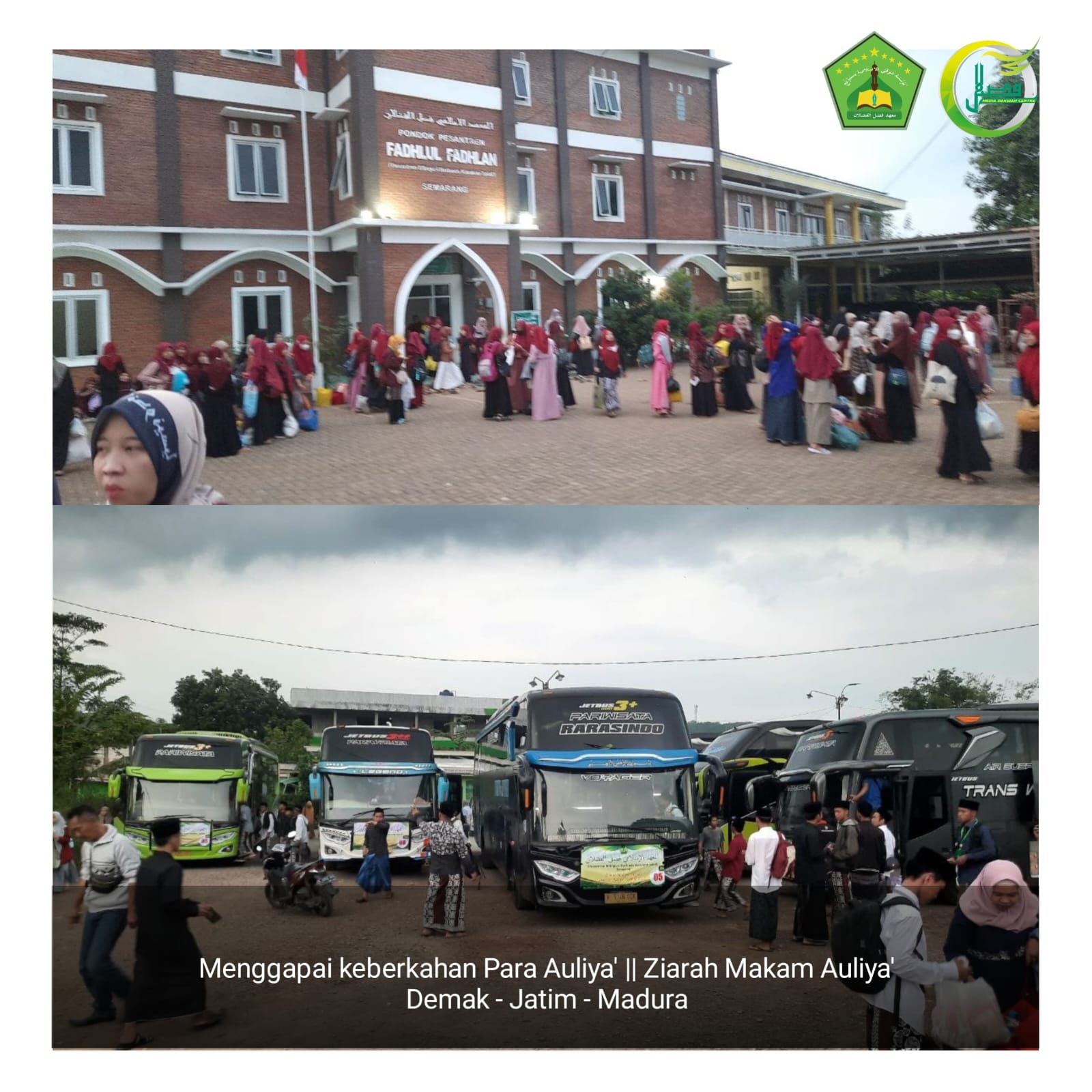 Menggapai Keberkahan Para Auliya'|| 15 Bus Santri PPFF Ziarah Ke Makam Walisongo.