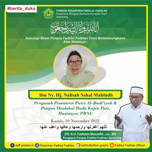 turut berduka atas wafatnya Ny. Hj. Nafisah Sahal Mahfudh turut berduka atas wafatnya Ny. Hj. Nafisah Sahal Mahfudh