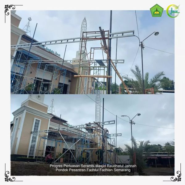 Bulan Kedua Perluasan Serambi Masjid Raudhatul Jannah Pondok Pesantren Fadhlul Fadhlan