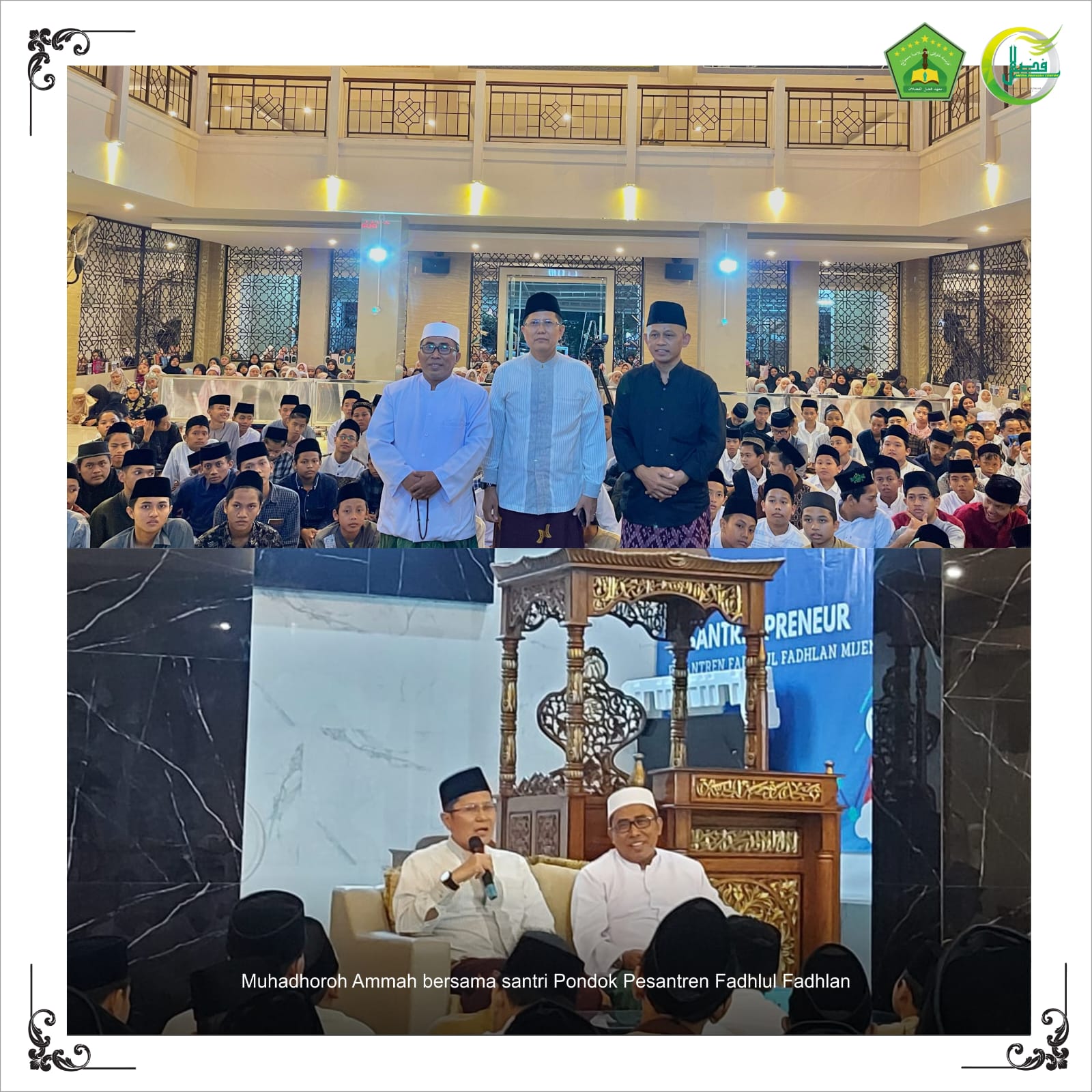 Santri Yang Nyantri Di Pesantren Fadhlul Fadhlan Adalah Orang Yang Hebat."* Ucap KH Muhammad Cholil Nafis, Lc., MA., Ph.D Dalam Muhadhoroh Ammah di Pondok Pesantren Fadhlul Fadhlan Semarang