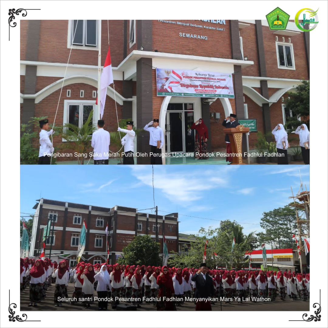 Peringati HUT RI Ke-78 Pondok Pesantren Fadhlul Fadhlan Gelar Acara Khotmil Quran, Mujahadah, Doa Untuk Para Pahlawan Kemrdekaan, Keselamatan Bangsa, Upacara Pengibaran Sang Saka Merah Putih