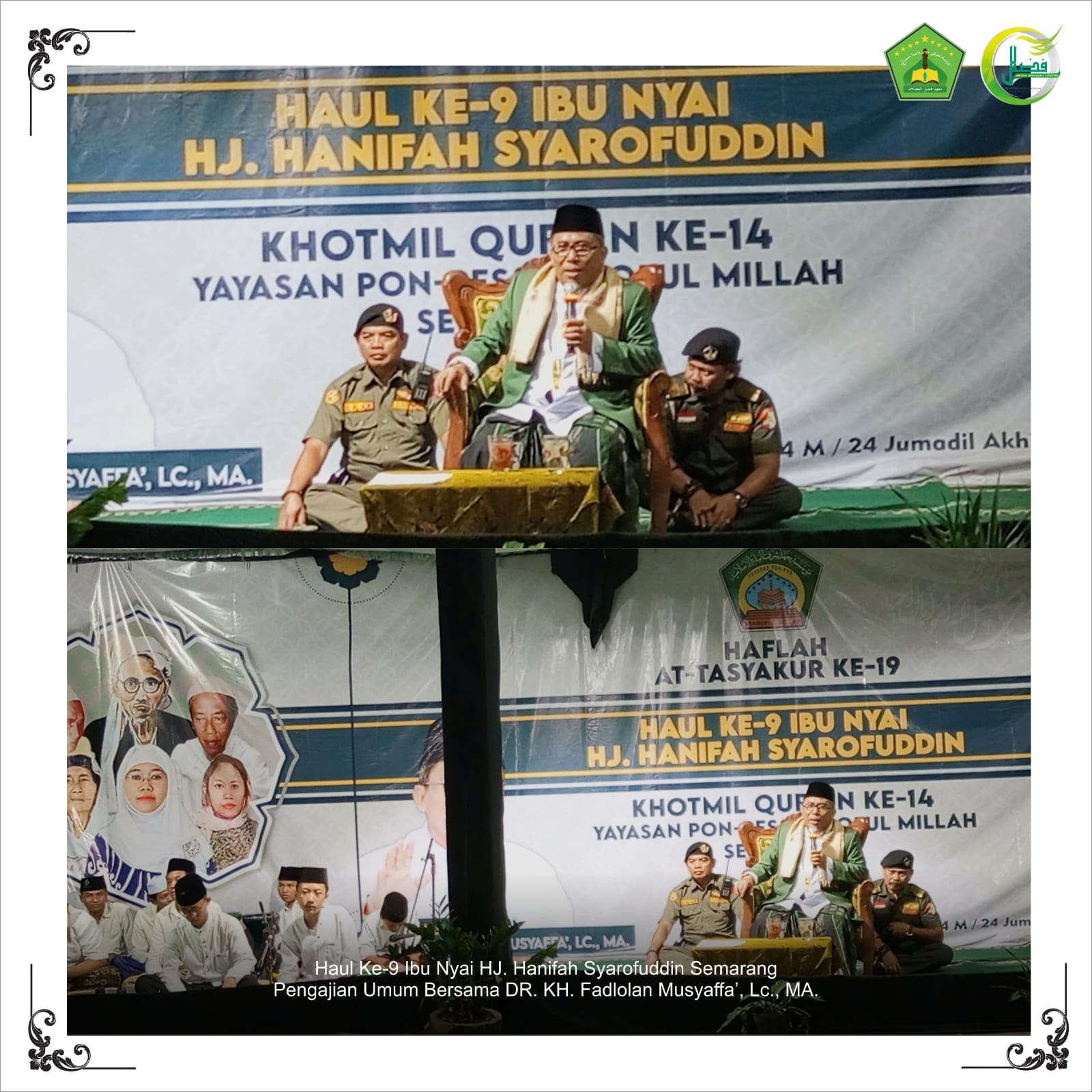 Haul Ke-9 Ibu Nyai HJ. Hanifah Syarofuddin Semarang, Pengajian Umum Bersama DR. KH. Fadlolan Musyaffa', Lc., MA.