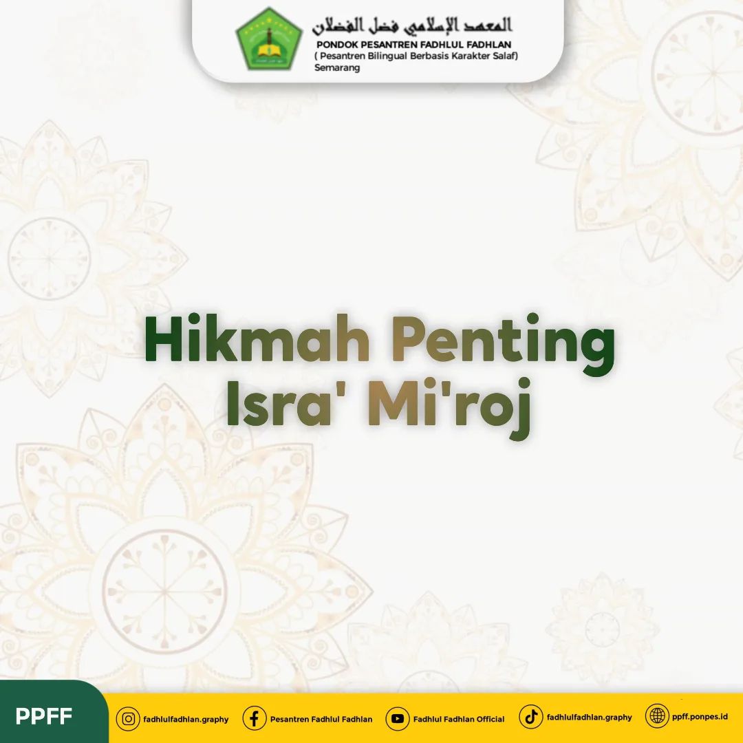Hikmah Penting dari Peristiwa Isra’ Mi’raj