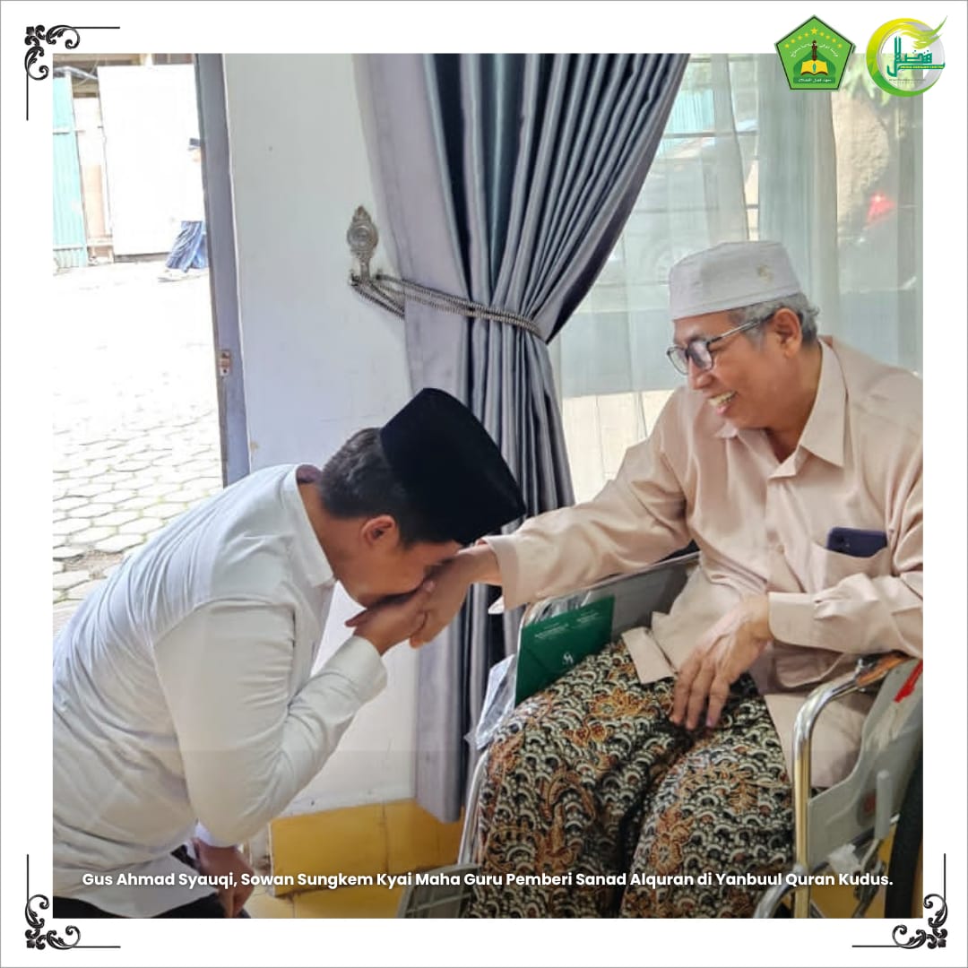 Gus Ahmad Syauqi, Sowan Sungkem Kyai Maha Guru Pemberi Sanad Alquran di Yanbuul Quran Kudus.