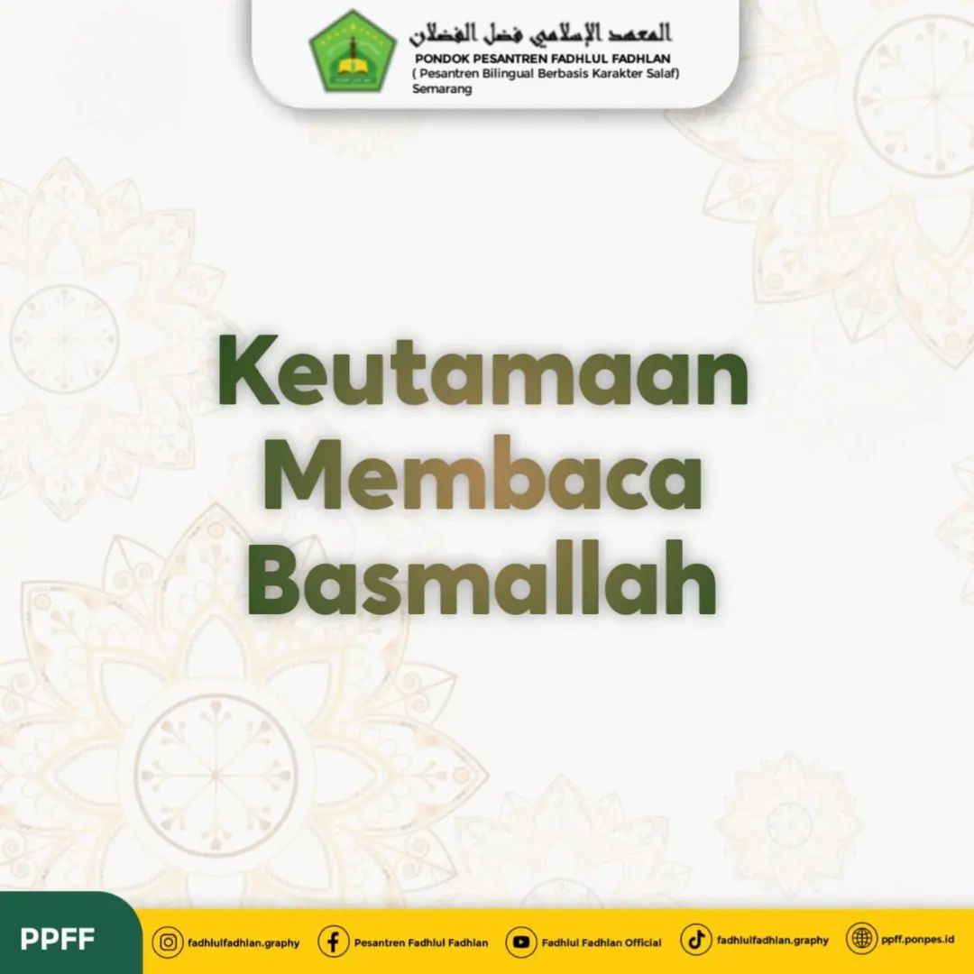 Keutamaan Membaca Basmalah