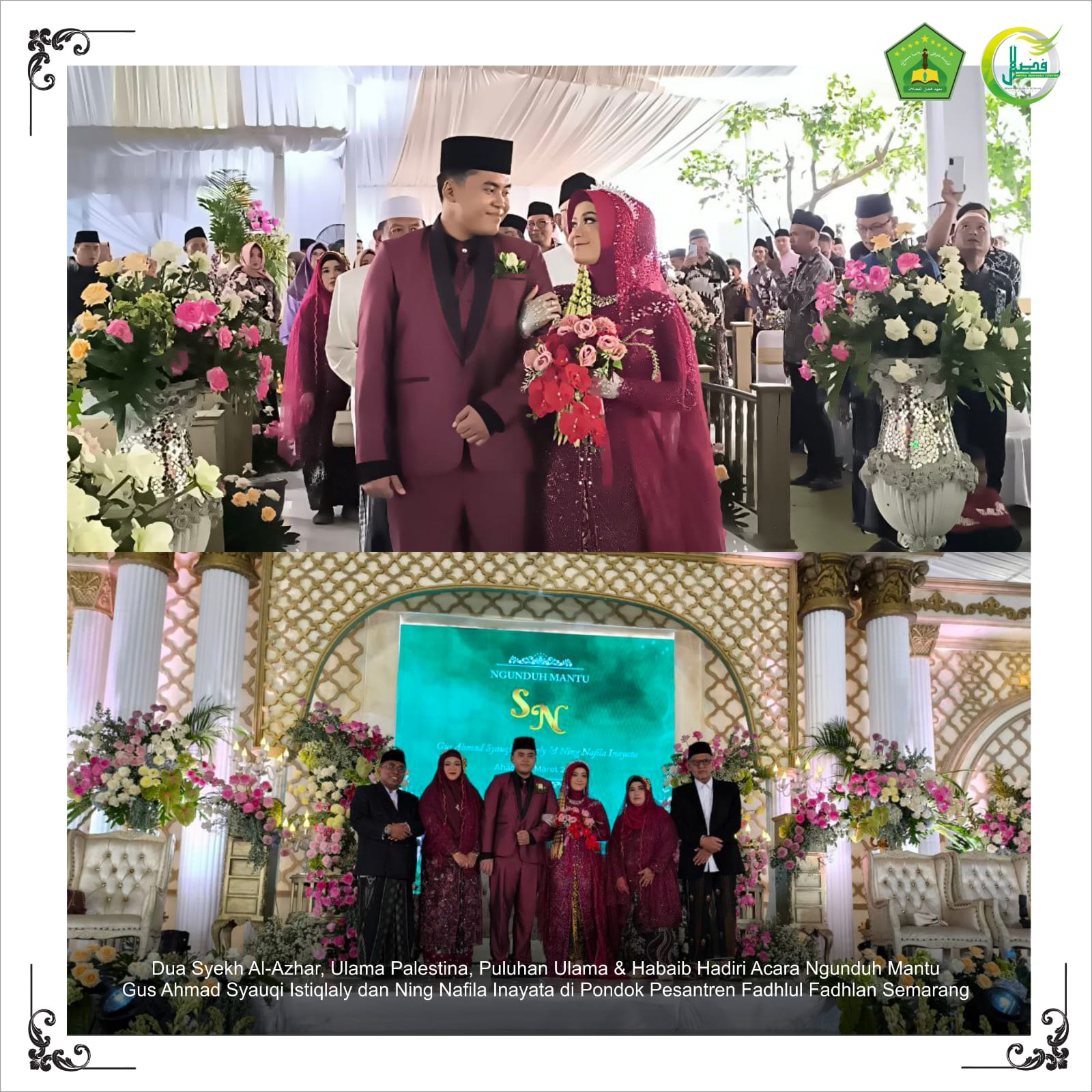 Dua Syekh Al-Azhar, Ulama Pelestina, Puluhan Ulama & Habaib Hadiri Acara Ngunduh Mantu Gus Ahmad Syauqi Istiqlaly Fadlolan dan Ning Nafila Inayata di Pondok Pesantren Fadhlul Fadhlan Semarang