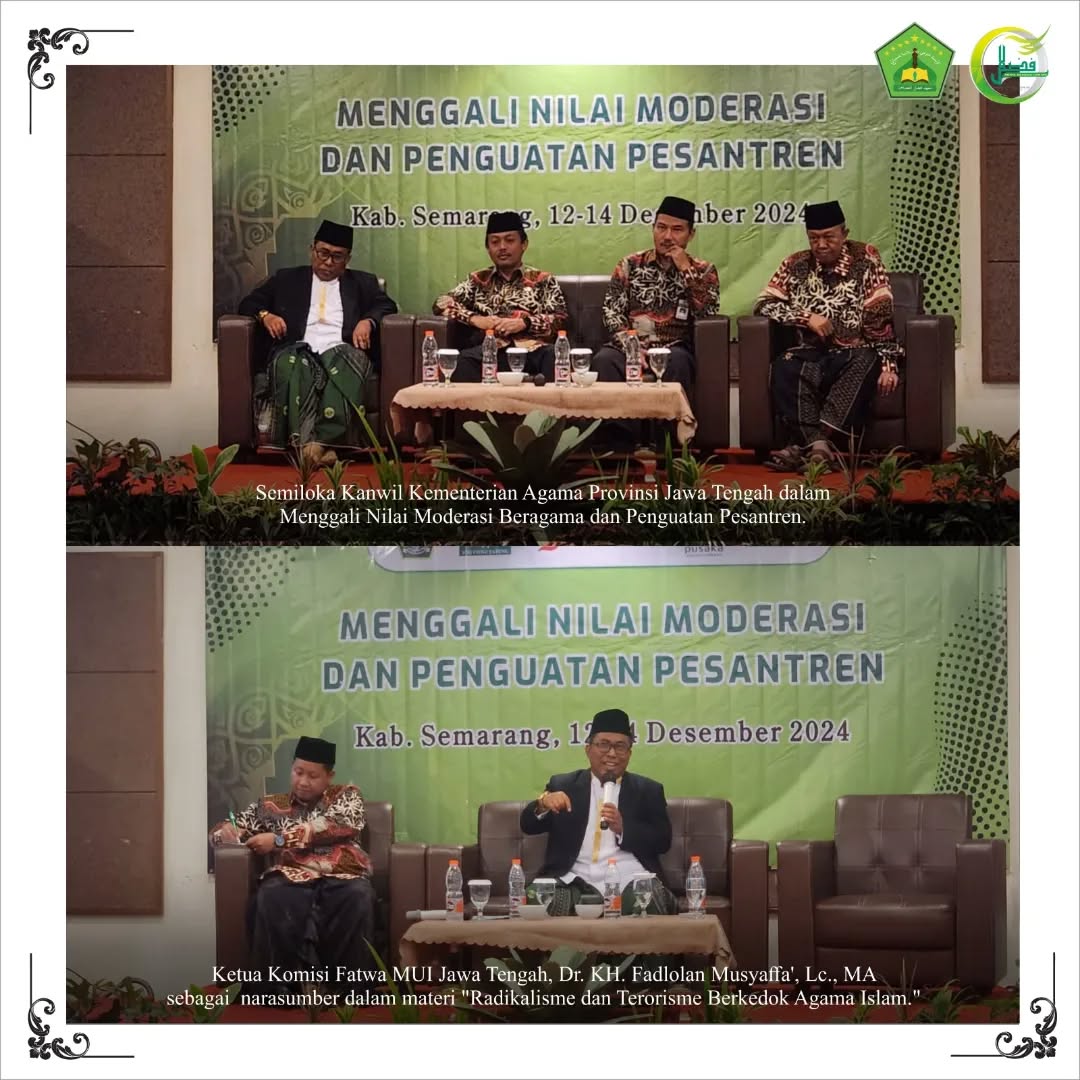 Semiloka Kanwil Kementerian Agama Provinsi Jawa Tengah dalam "Menggali Nilai Moderasi Beragama dan Penguatan Pesantren.