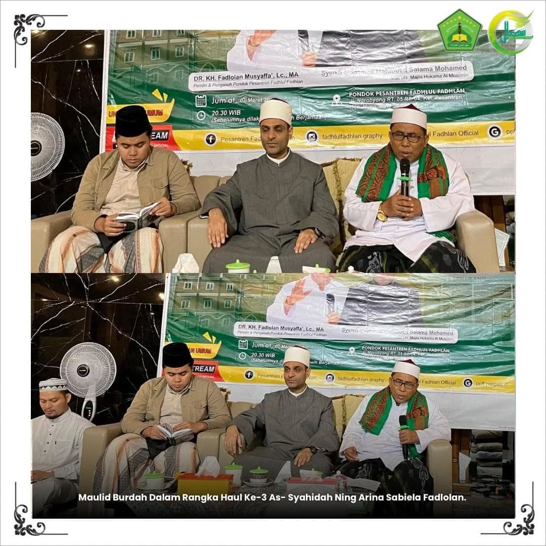 Mab’uts Majlis Hukama Al-Muslimin Republik Arab Mesir Meriahkan Haul ke-3 al-Syahidah Ning Arina Sabiela Fadlolan Di Pondok Pesantren Fadhlul Fadhlan Semarang Mab’uts Majlis Hukama Al-Muslimin Republik Arab Mesir Meriahkan Haul ke-3 al-Syahidah Ning Arina Sabiela Fadlolan Di Pondok Pesantren Fadhlul Fadhlan Semarang
